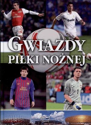 GWIAZDY PIŁKI NOŻNEJ