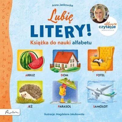 Aktywne Czytanie. Lubię litery! Książka do nauki a