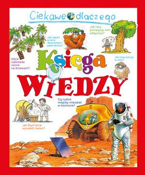 CIEKAWE DLACZEGO. KSIĘGA WIEDZY
