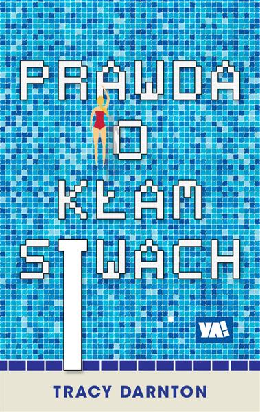 PRAWDA O KŁAMSTWACH