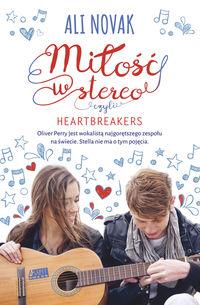 MIŁOŚĆ W STEREO CZYLI HEARTBREAKERS