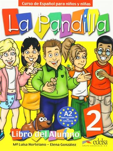 La pandilla 2 (Spanish Edition)