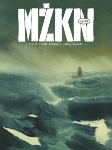MŻKN. Moje życie kiepsko narysowane