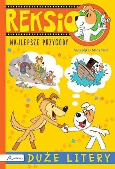REKSIO. NAJLEPSZE PRZYGODY. DUŻE LITERY