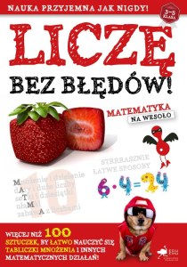 Liczę bez błędów. Matematyka na wesoło wyd. 2023