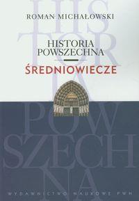 HISTORIA POWSZECHNA. ŚREDNIOWIECZE