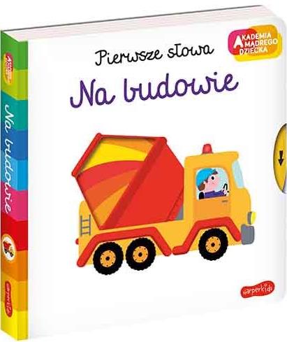 AKADEMIA MĄDREGO DZIECKA. PIERWSZE SŁOWA