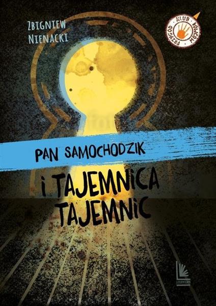 PAN SAMOCHODZIK I TAJEMNICA TAJEMNIC