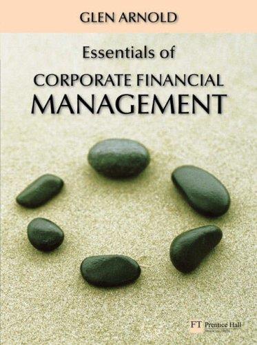 ESSENTIALS OF CORPORATE FINANCIAL MANAGEMENT