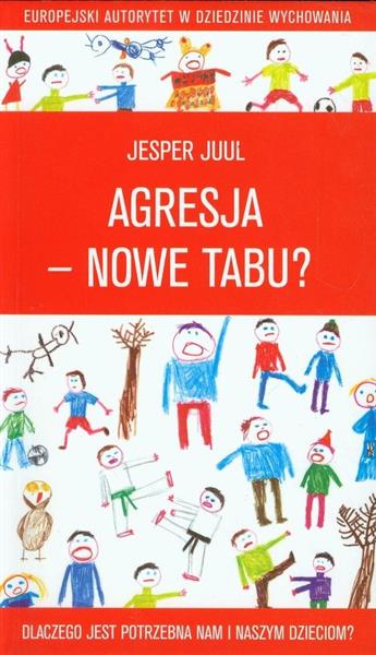 AGRESJA - NOWE TABU? DLACZEGO JEST POTRZEBNA...