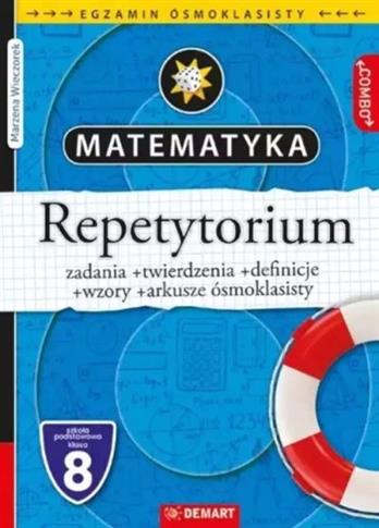 EGZAMIN ÓSMOKLASISTY. REPETYTORIUM MATEMATYKA