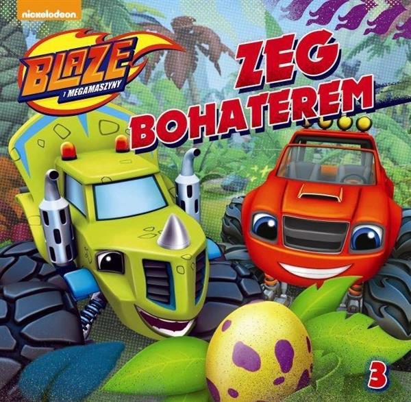 BLAZE I MEGAMASZYNY 3 ZEG  BOHATEREM