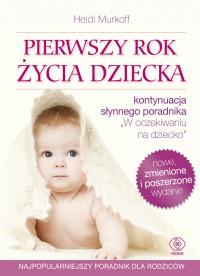 PIERWSZY ROK ŻYCIA DZIECKA WYD. 5