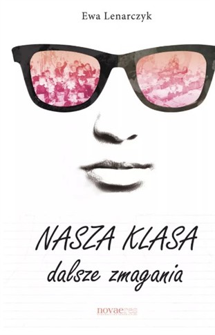 NASZA KLASA, DALSZE ZMAGANIA