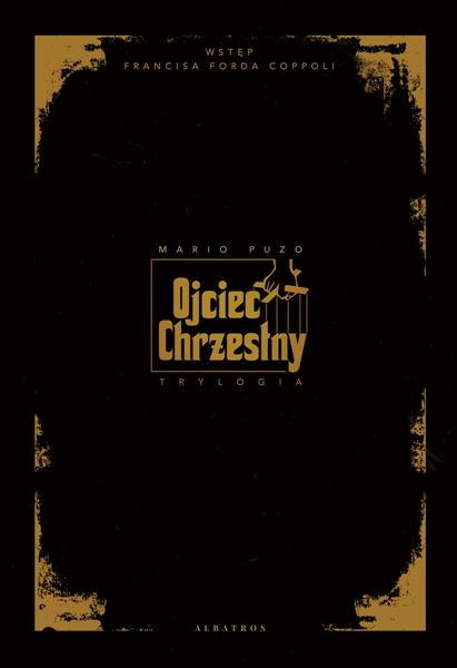 OJCIEC CHRZESTNY. TRYLOGIA