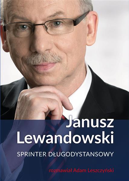 JANUSZ LEWANDOWSKI. SPRINTER DŁUGODYSTANSOWY