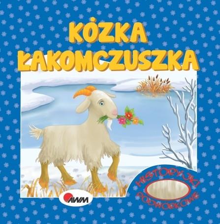 HISTORYJKI PODWÓRKOWE. KÓZKA ŁAKOMCZUSZKA