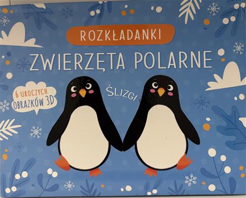 ROZKŁADANKI. ZWIERZĘTA POLARNE