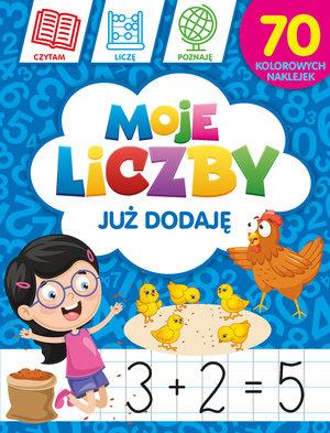 MOJE LICZBY. JUŻ DODAJĘ
