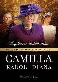 OPOWIEŚCI Z ANGIELSKIEGO DWORU. CAMILLA TOM III