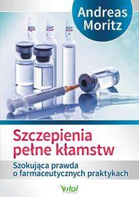 SZCZEPIENIA PEŁNE KŁAMSTW SZOKUJĄCA PRAWDA..