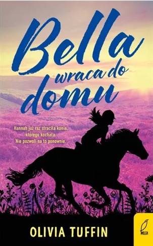 BELLA WRACA DO DOMU