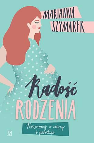 RADOŚĆ RODZENIA