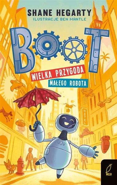 BOOT. WIELKA PRZYGODA MAŁEGO ROBOTA