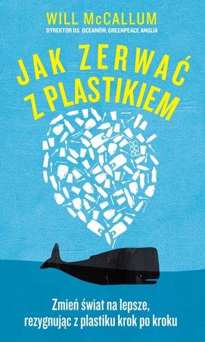 JAK ZERWAĆ Z PLASTIKIEM