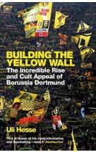 BUILDING THE YELLOW WALL