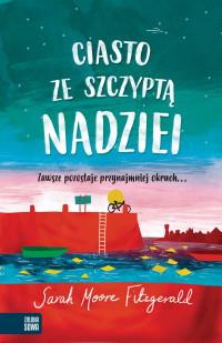 CIASTO ZE SZCZYPTĄ NADZIEI
