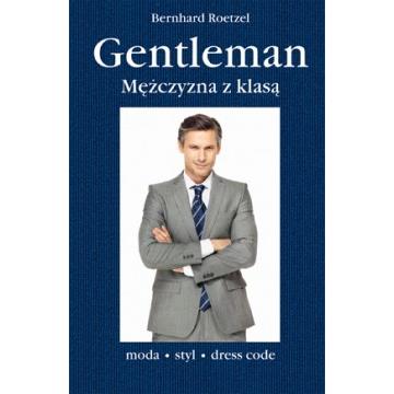 GENTELMAN MĘŻCZYZNA Z KLASĄ