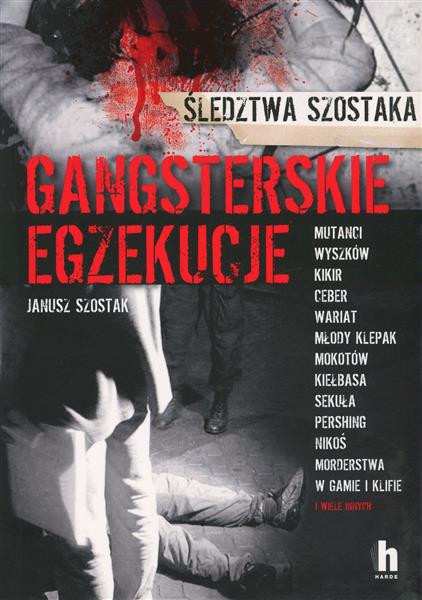 GANGSTERSKIE EGZEKUCJE