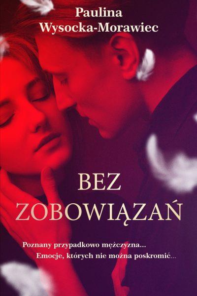 BEZ ZOBOWIĄZAŃ