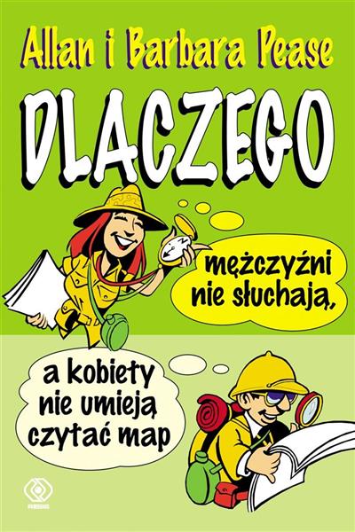 DLACZEGO MĘŻCZYŹNI NIE SŁUCHAJĄ, A KOBIETY