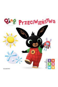 NAUKA I ZABAWA. BING. PRZECIWIEŃSTWA