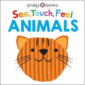 See, Touch, Feel: Animals