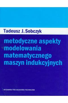 Metodyczne aspekty modelowania matematycznego masz