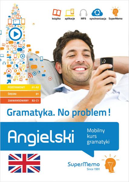 GRAMATYKA. NO PROBLEM! ANGIELSKI. MOBILNY KURS GRA