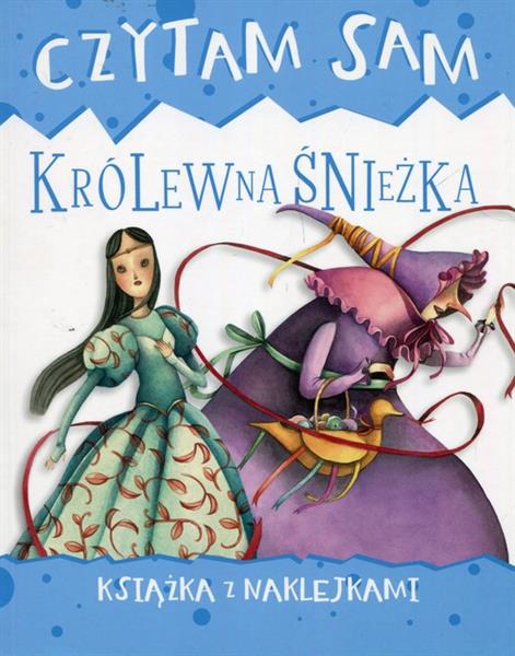 CZYTAM SAM KRÓLEWNA ŚNIEŻKA KSIĄŻKA Z NAKLEJKAMI