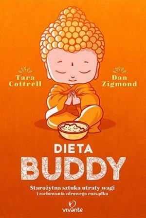 DIETA BUDDY STAROŻYTNA SZTUKA UTRATY WAGI?
