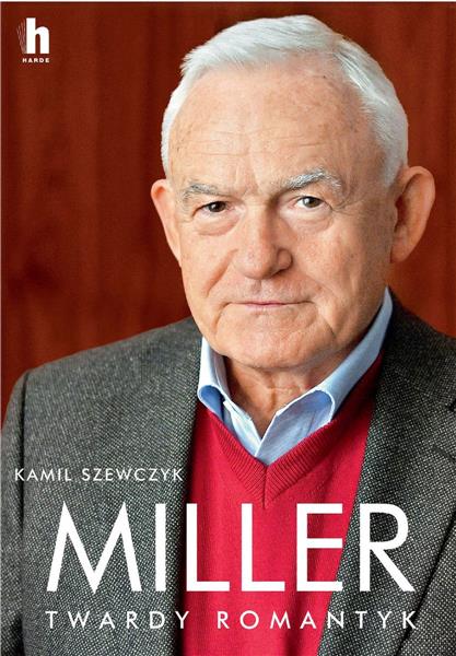 MILLER. TWARDY ROMANTYK