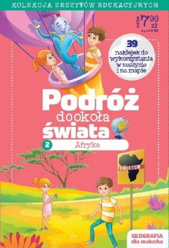 PODRÓŻ DOOKOŁA ŚWIATA. AFRYKA (2). CIEKAWOSTKI. FA