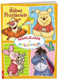 NAKLEJAM I KOLORUJĘ. KUBUŚ I PRZYJACIELE
