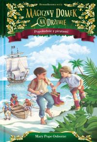 POPOŁUDNIE Z PIRATAMI MAGICZNY DOMEK NA ?