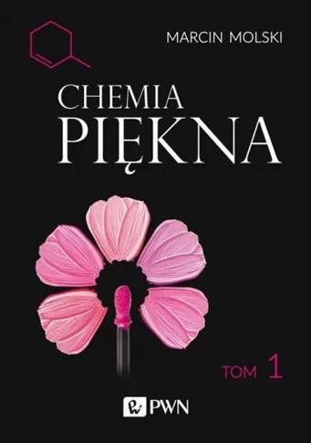 Chemia Piękna. Tom 1