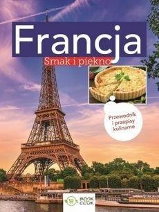 FRANCJA - SMAK I PIEKNO