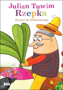 Julian Tuwim Rzepka. Zeszyt do kolorowania