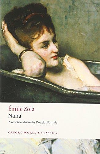 NANA (OXFORD WORLD S CLASSICS)