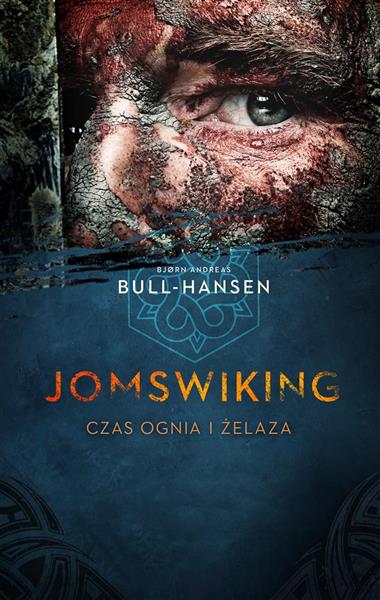 JOMSWIKING. JOMSWIKING. CZAS OGNIA I ŻELAZA